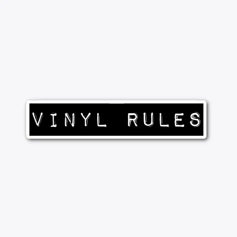 Vinyl Rules